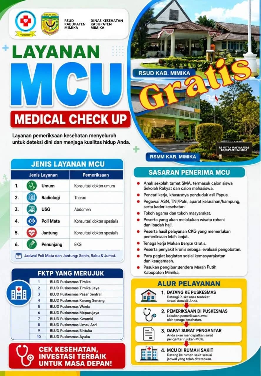 Poster layanan Medical Check Up (MCU) gratis di RSUD Kabupaten Mimika dan RS Mitra Masyarakat (RSMM) Kabupaten Mimika.