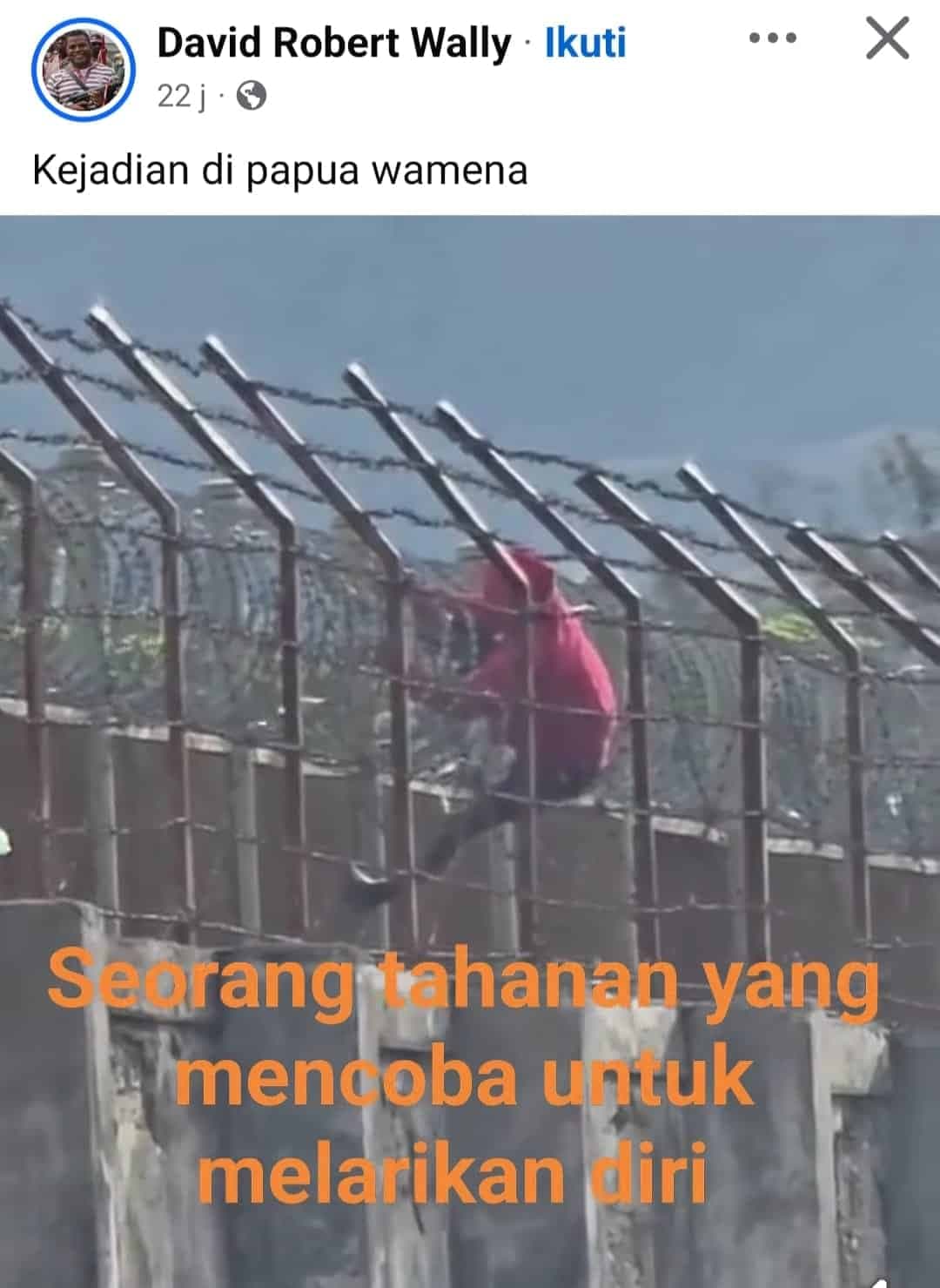 Ilustrasi berita PAPUA: 7 Narapidana Gagal Kabur dari Lapas Kelas II B Wamena, Satu Diantaranya Tersangkut Kawat dan Videonya Viral