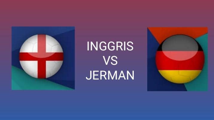 Ilustrasi berita Nasional: Inggris Vs Jerman, Pertarungan Dua Rival Abadi, Mana yang Berpeluang? Baca Catatan Ini