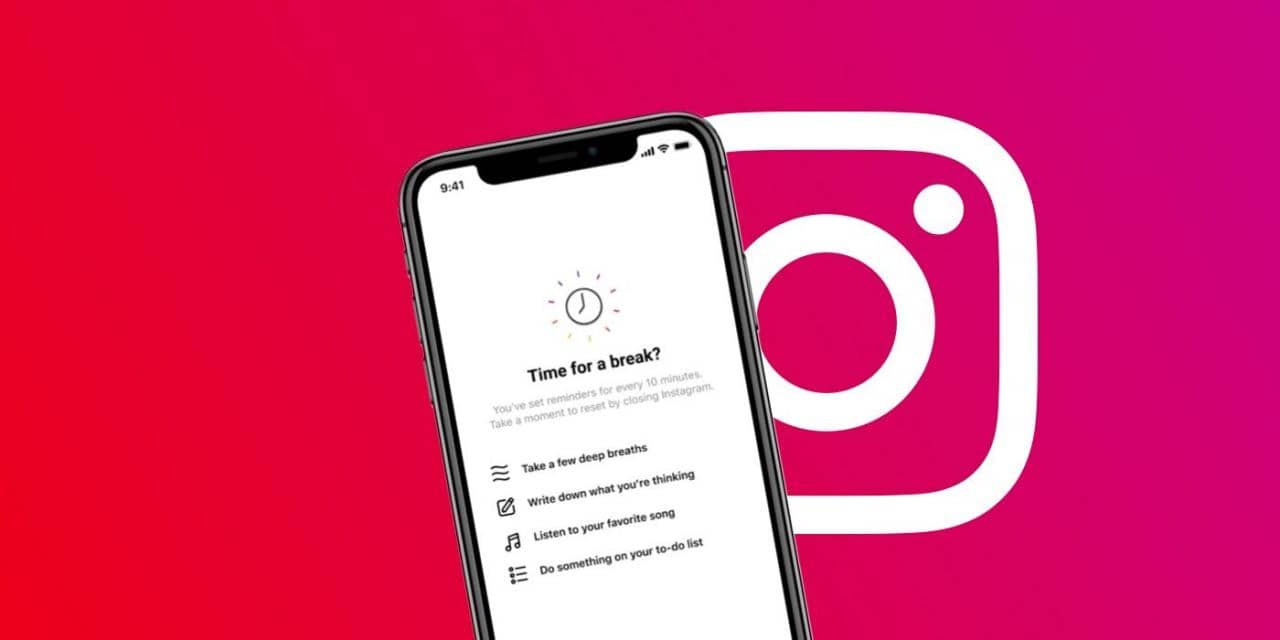 Instagram Take a Break